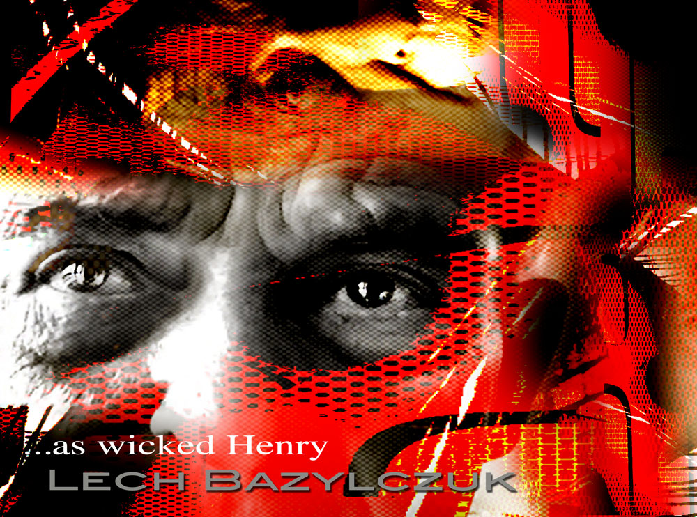 WICKED HENRY 