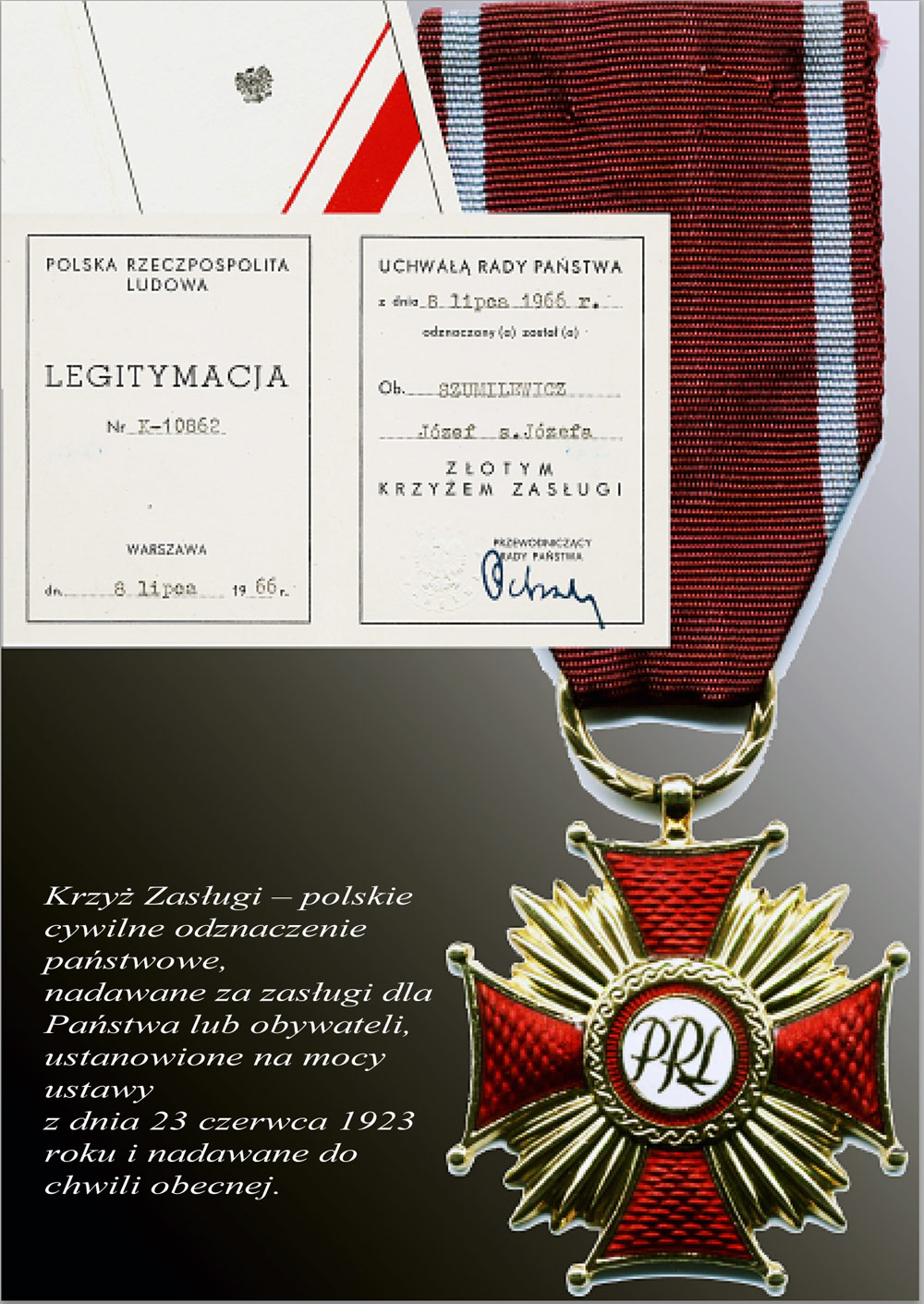 ZLOTY KRZYZ ZASLUGI JOZEFA FINALE